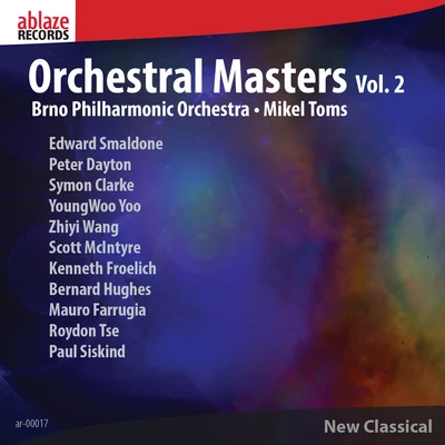 Orchestral Music - SMALDONE, E.DAYTON, P.CLARKE, S.YOO, Youngwoo, WANG, Zhiyi (Orchestral Masters, Vol. 2) (Brno Philharmonic, Toms) 專輯 Susan Narucki/Tara Helen O’Connor/Charles Neidich/Judith Mendenhall/Marcy Rosen