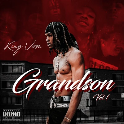 King Von Grandson, Vol. 1