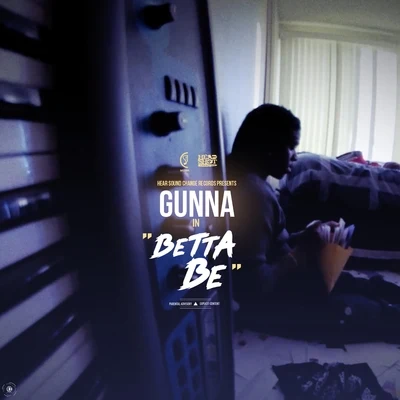 Betta Be 專輯 Eartheater/Gunna/Yeat/Yung Kayo