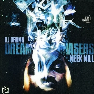 Dreamchasers 專輯 Meek Mill/Omelly