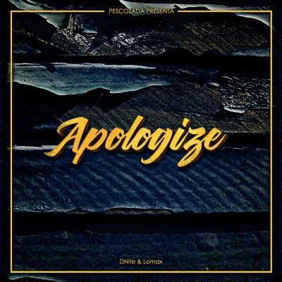 Apologize 专辑 Lomax