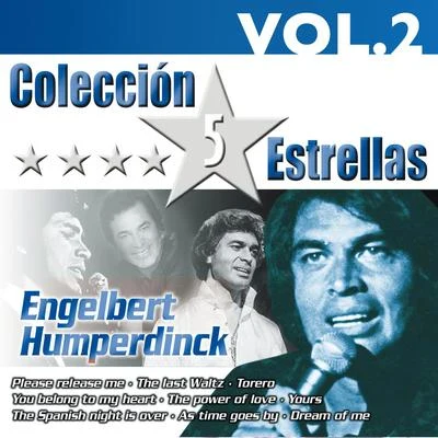 Colección 5 Estrellas. Engelbert Humperdinck. Vol. 2 專輯 Engelbert Humperdinck