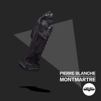 Montmartre 專輯 Pierre Blanche