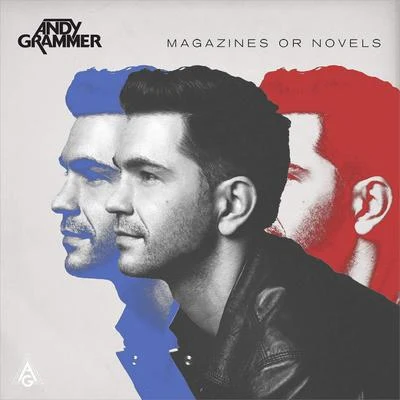 Magazines or Novels (Deluxe Edition) 專輯 Andy Grammer