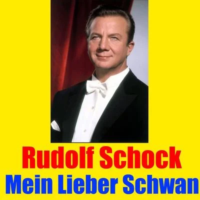 Mein lieber Schwan 專輯 Rudolf Schock