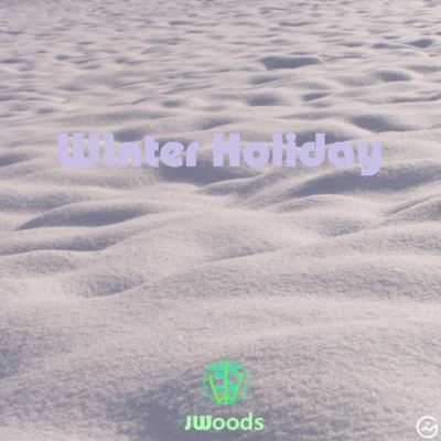 Winter Holiday 专辑 JWoods