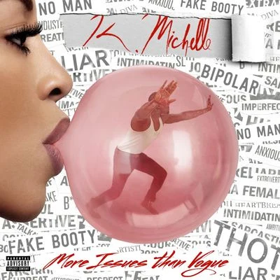 More Issues Than Vogue 專輯 K. Michelle/Toyboy & Robin