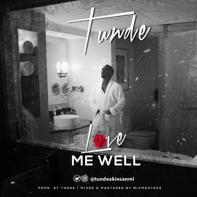 Love Me Well 專輯 Tunde/Meekz