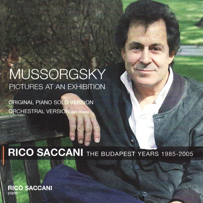 Mussorgsky: Pictures at an Exhibition 专辑 Rico Saccani