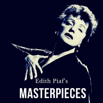 Edith Piafs Masterpieces 專輯 Theo Sarapo/Edith Piaf