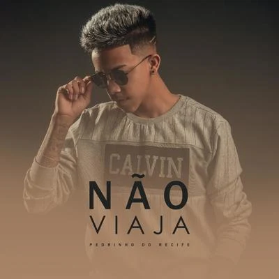 Não Viaja 專輯 Mc Romeu/Pedrinho do Recife