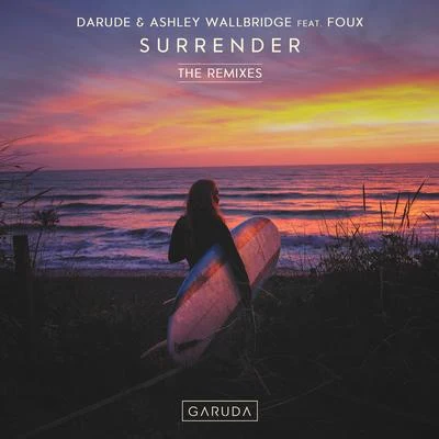 Surrender (The Remixes) 專輯 Darude