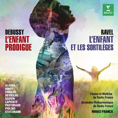 Ravel: L'enfant et les sortilèges - Debussy: L'enfant prodigue (Live) 專輯 Roberto Gabbiani/Frédéric Laroque/Orchestre Philharmonique De Radio France/Cecilia Bartoli/Seoul Philharmonic Orchestra