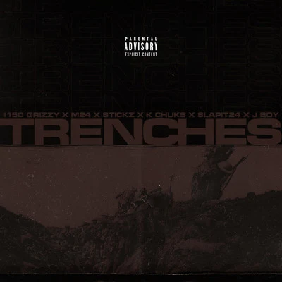 Grizzy Trenches