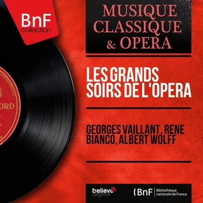 Les grands soirs de lOpéra (Mono Version) 專輯 Alain Vanzo/Andréa Guiot/René Bianco/Remy Corazza