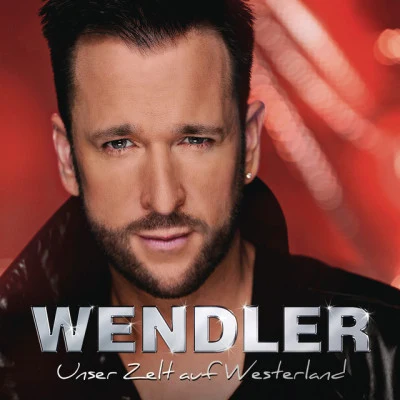 Unser Zelt auf Westerland 專輯 Michael Wendler