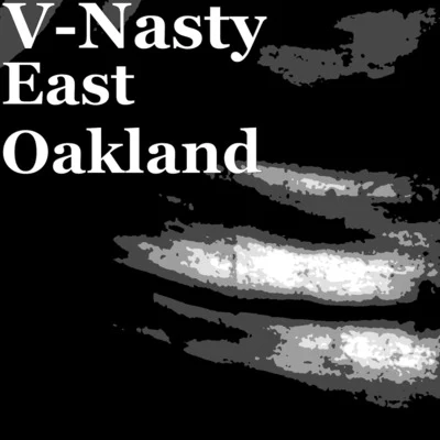 East Oakland 專輯 V-NASTY/Lil Debbie