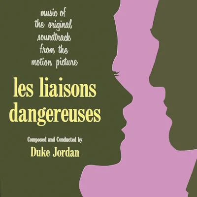 Les Liaisons Dangereuses (Remastered) 專輯 Duke Jordan