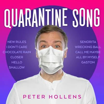 The Quarantine Song 專輯 Peter Hollens