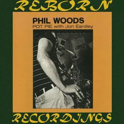 Pot Pie (HD Remastered) 專輯 Phil Woods