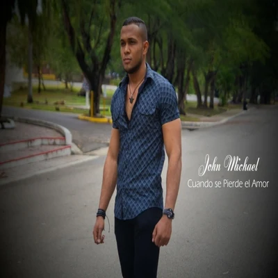 Cuando Se Pierde el Amor 專輯 John Michael/Klubbingman/Staz