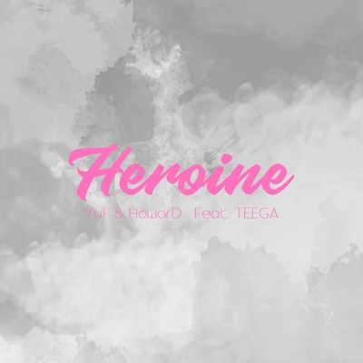 女主角（Heroine）feat.TEEGA 专辑 Udaya_