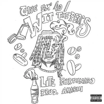 Give em 40Wit the Percs 專輯 Lite Fortunato/1chai/Zelly ocho