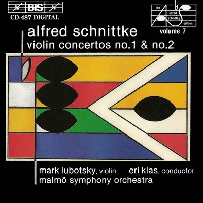 SCHNITTKE: Violin Concertos Nos. 1 and 2 專輯 Mark Lubotsky