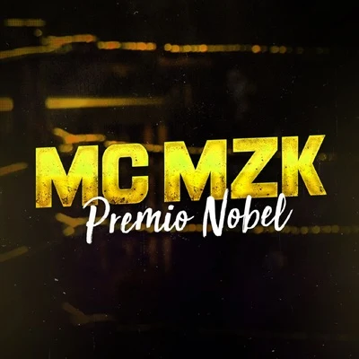 Prêmio Nobel 專輯 Mc Mzk/MC Fioti