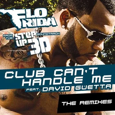 Club Can&#x27;t Handle Me 专辑 Flo Rida