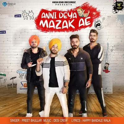 Anni Deya Mazak Ae 專輯 Desi Crew