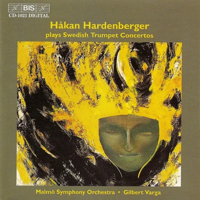 BORTZSANDSTROMRABE: Swedish Trumpet Concertos 专辑 Uri Caine/Håkan Hardenberger/Mårten Larsson/Mahan Esfahani/Pekka Kuusisto