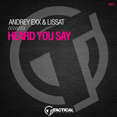 Heard You Say 專輯 Andrey Exx/CRAM/Miguel Campbell/Sharapov/Ulf Alexander