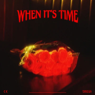 When Its Time 專輯 mikey100k/Kaizer/Maxxx/Brandon Keibler