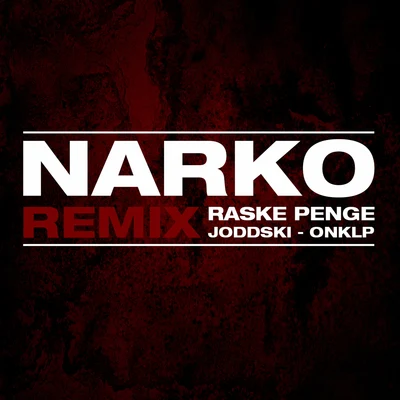 Narko (Remix) 專輯 Joddski