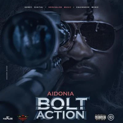 Bolt Action 專輯 Aidonia