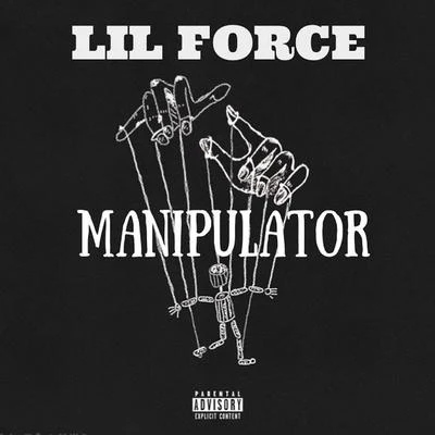 Manipulator 專輯 Zavale/Yello Cloud/Lil Force