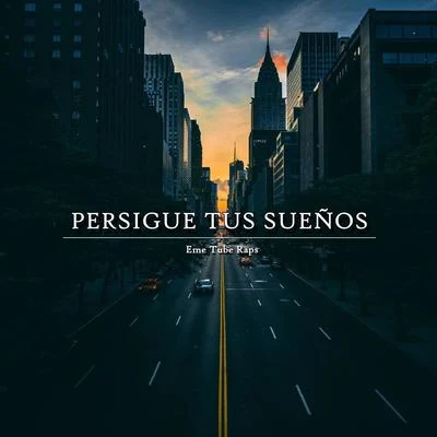 Persigue tus sueños 專輯 EME