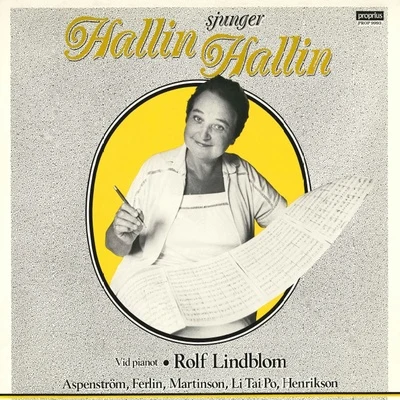 Rolf Lindblom HALLIN, Margareta: Hallin sjunger Hallin