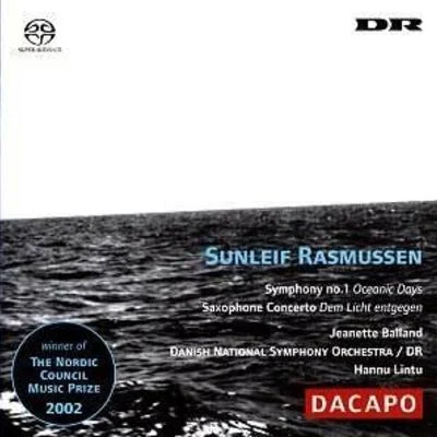 RASMUSSEN, S.: Symphony No. 1Saxophone Concerto 专辑 Hannu Lintu/Tampere Philharmonic Orchestra