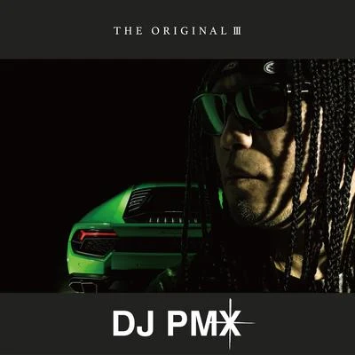 THE ORIGINAL III 專輯 Young Dais/DJ PMX