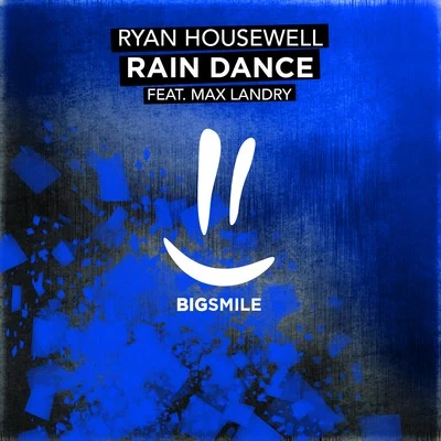 Rain Dance 專輯 Ryan Housewell