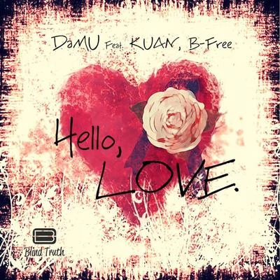 hello love (feat. Ku啊NB free) 專輯 Damu/Hydra/Cassie/Laurel Halo/Contakt