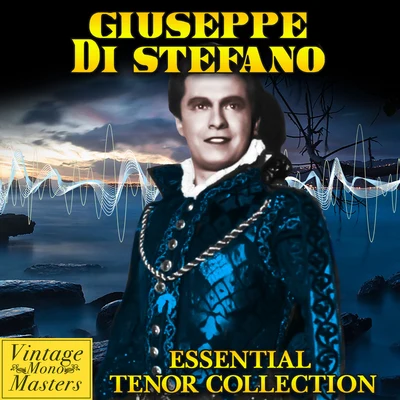 Essential Tenor Collection 專輯 Giuseppe Di Stefano