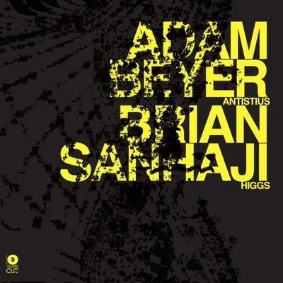 AntistiusHiggs 专辑 Adam Beyer