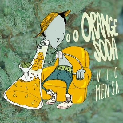 Orange Soda 專輯 DJ Greg/Vic Mensa