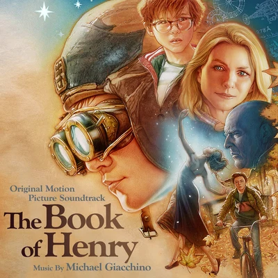 The Book of Henry (Original Motion Picture Soundtrack) 專輯 Michael Giacchino