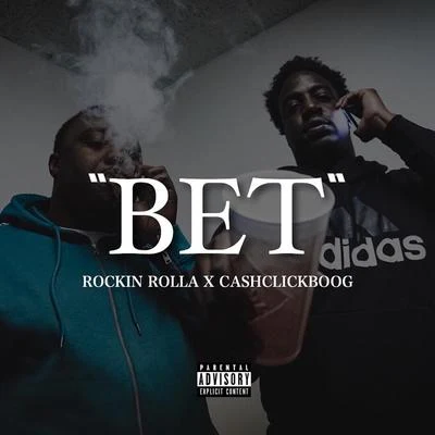 Bet 专辑 Rockin Rolla/Cash Click Boog/Fmb Dz