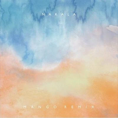 Mango (AKAY Remix) 專輯 SONN