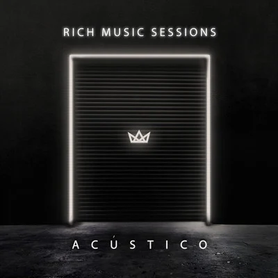 Rich Music Sessions (Acústico En Vivo) 專輯 Rich Music LTD/Sech/Dalex